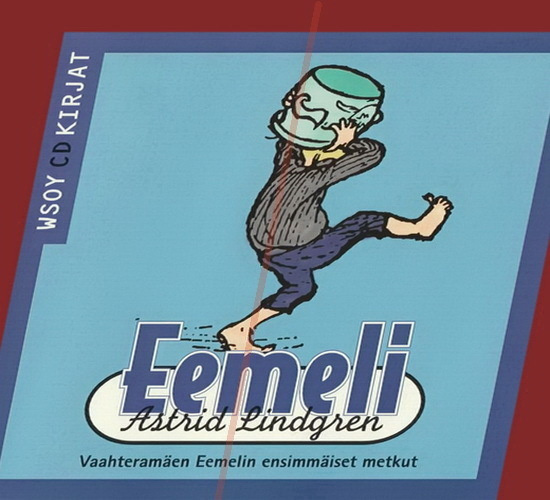 Vaahteramäen Eemelin ensimmäiset metkut (CD-äänikirja)