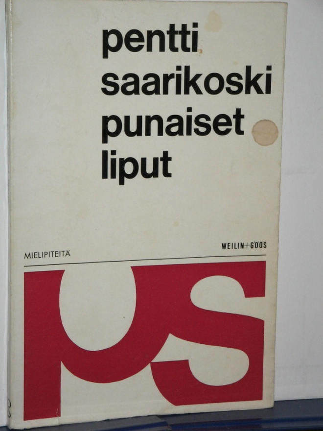 Pentti Saarikoski : punaiset liput