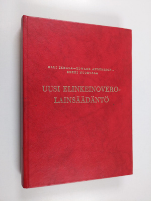 Olli Ikkala : Uusi elinkeinoverolainsäädäntö 1986