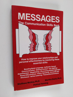 Matthew McKay : Messages, the communication book