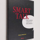 Marjut Nieminen : Smart talk : liike-elämän rupattelut en... - pikkukuva 1