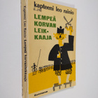 Kapteeni Leo Rainio : Lempeä korvanleikkaaja : seikkailur... - pikkukuva 1