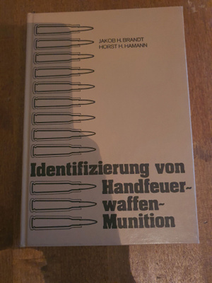 Identifizierung von Handfeuer - Waffen - Munizion