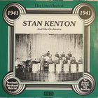 LP Stan Kenton - The Uncollected Stan Kenton and His Orch. - pikkukuva 1