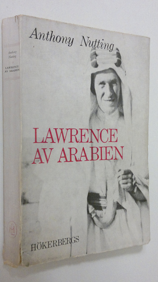 Anthony Nutting : Lawrence av Arabien