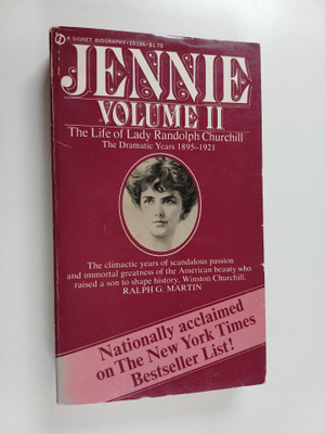 Ralph G. Martin : Jennie :; the life of Lady Randolph Chu...