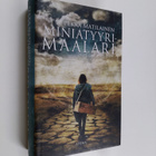 Pekka Matilainen : Miniatyyrimaalari - pikkukuva 1