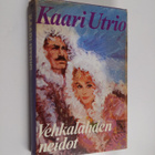 Kaari Utrio : Vehkalahden neidot - pikkukuva 1