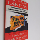 Timothy Garton Ash : The Magic Lantern - The Revolution o... - pikkukuva 1