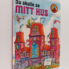Doris Herold Lund ym. : Du skulle se mitt hus - pikkukuva 1