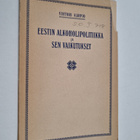 Vihtori Karpio : Eestin alkoholipolitiikka ja sen vaikutu... - pikkukuva 1