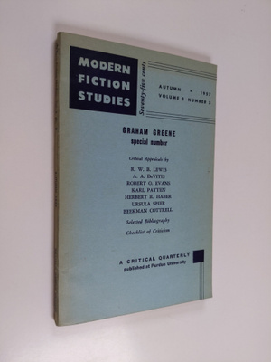 Modern fiction studies volume 3, number 3 - Graham Greene...