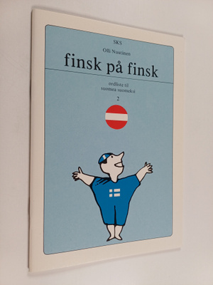 Olli Nuutinen : Finsk på finsk 2 : Ordliste til suomea su...