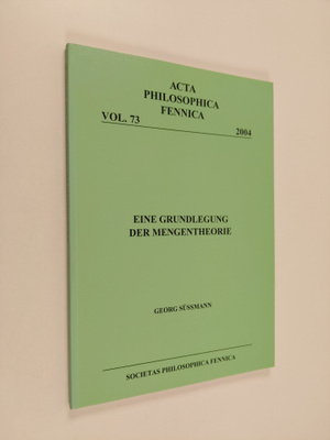 Georg Sussmann : Eine Grundlegung der Mengentheorie