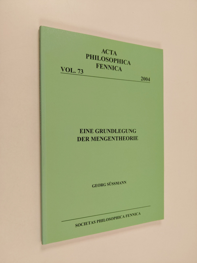 Georg Sussmann : Eine Grundlegung der Mengentheorie