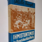 Richard Muller-Freienfels : Ihmistuntemus ja ihmisten käs... - pikkukuva 1