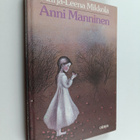 Marja-Leena Mikkola : Anni Manninen - pikkukuva 1