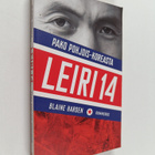Blaine Harden : Leiri 14 : pako Pohjois-Koreasta - pikkukuva 1