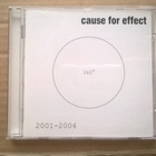 Cause For Effect - 2001-2004 CD - pikkukuva 1