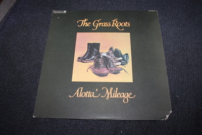 The Grass Roots - Alotta' Mileage LP 1973