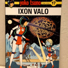 Yoko tsuno Ixon Valo sarjakuva-albumi 17. - pikkukuva 1