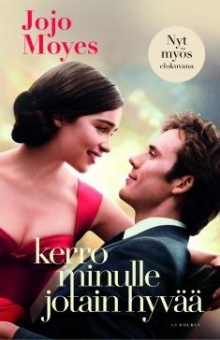 Jojo Moyes - Kerro minulle jotain hyvää