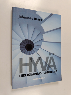 Johannes Hesso : Hyvä liiketoimintasuunnitelma