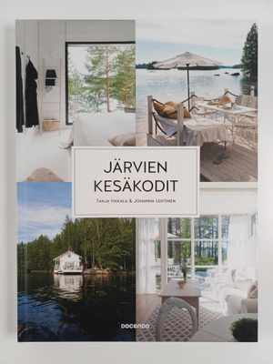 Tanja Hakala : Järvien kesäkodit