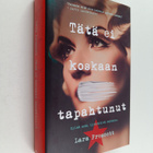 Lara Prescott : Tätä ei koskaan tapahtunut - pikkukuva 1