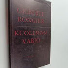 Gilberte Rongier : Kuoleman varjo - pikkukuva 1