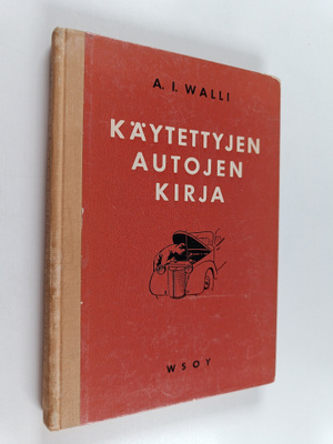 Arvo Ilmari Walli : Käytettyjen autojen kirja