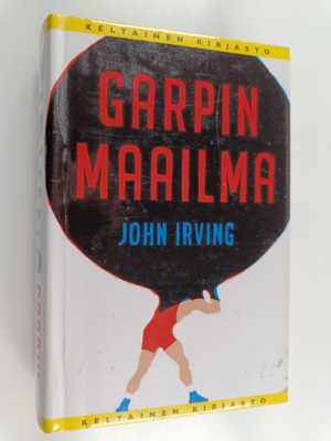 John Irving : Garpin maailma
