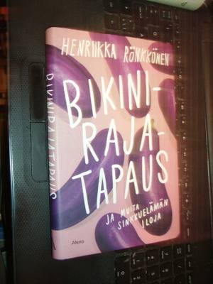 Rönkkönen Bikinirajatapaus ( 1 p. 2018 ) sis. postikulun