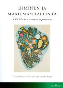 Ihminen ja maailmanhallinta, UUSI kirja