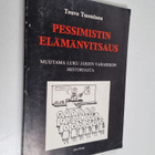 Teuvo Tuominen : Pessimistin elämänvitsaus : muutama luku... - pikkukuva 1