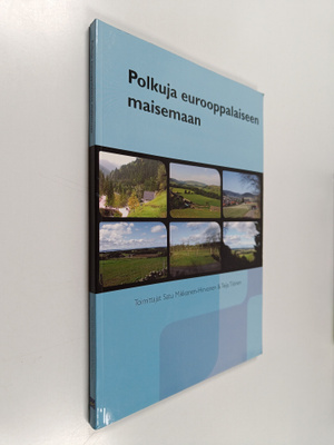 Polkuja eurooppalaiseen maisemaan