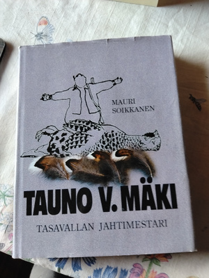 tauno v mäki tasavallan jahtimestari