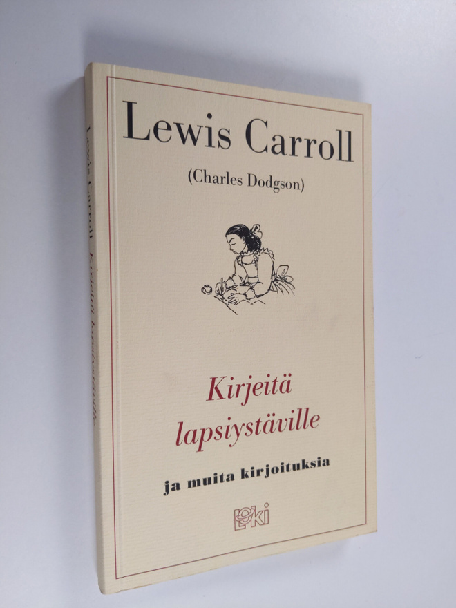 Lewis Carroll : Kirjeitä lapsiystäville ja muita kirjoitu...