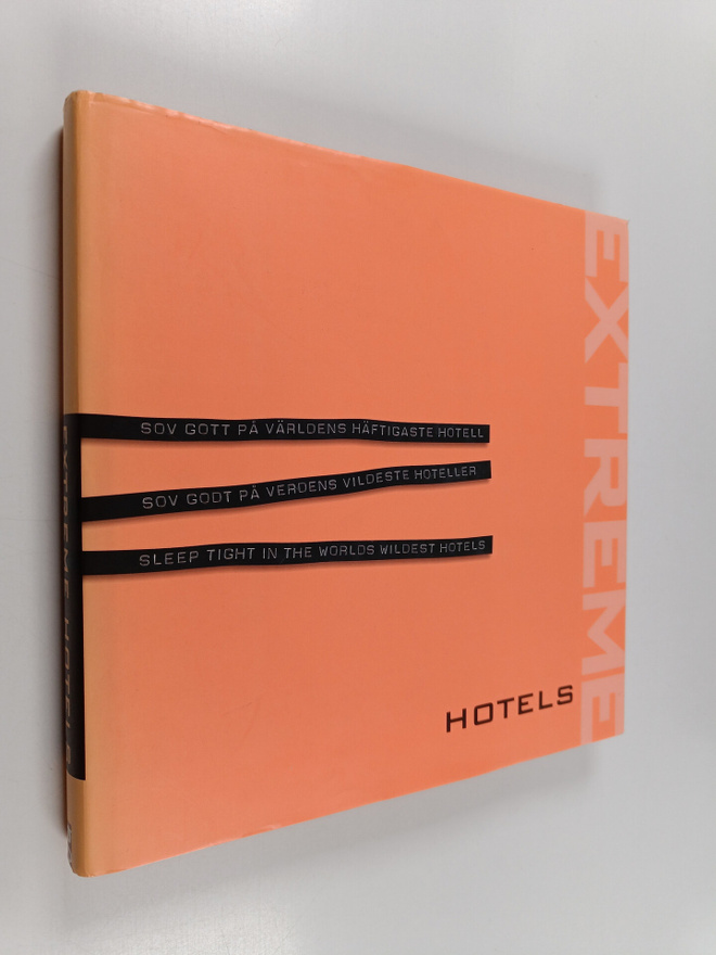 Birgit Krols : Extreme hotels