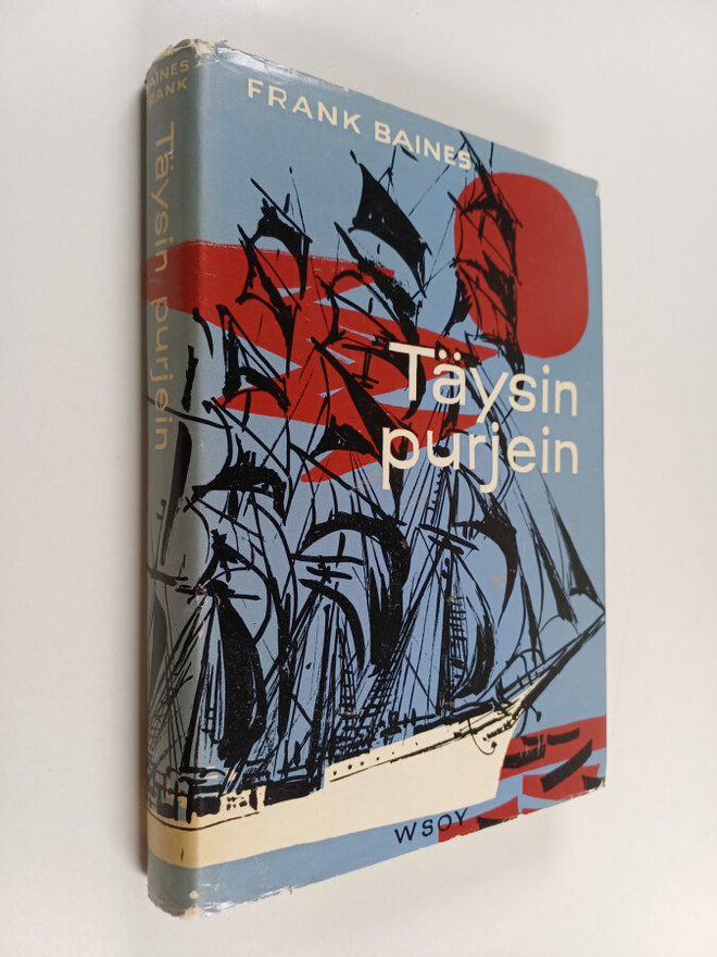Frank Baines : Täysin purjein