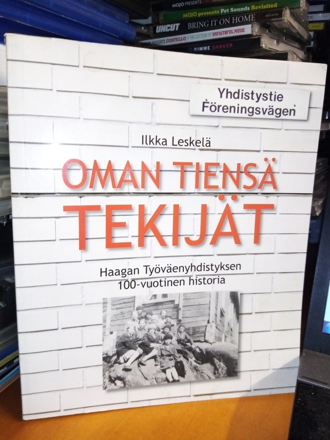 Ilkka Leskelä :  Oman tiensä tekijät ( SIS POSTIKULU)