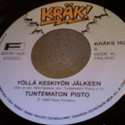 TUNTEMATON PISTO :: KUUTAMOILTANA/YÖLLÄ KESKIYÖN JÄLKEEN::7" - pikkukuva 4