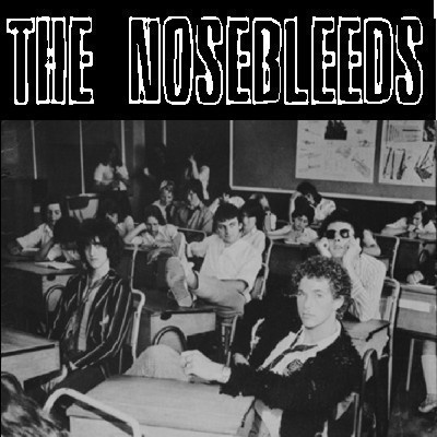 THE NOSEBLEEDS same 1977 ...manchester kbd ed banger satd