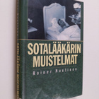 Rainer Nuutinen : Sotalääkärin muistelmat - pikkukuva 1