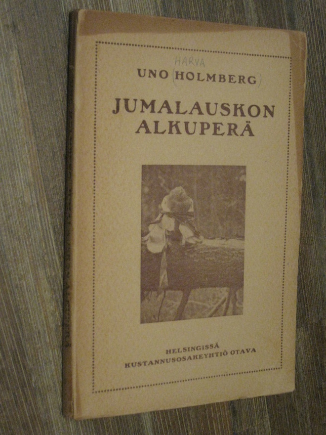 Jumalauskon alkuperä/  Holmberg, Uno ,  1. painos 1916