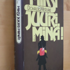 Donald E. Westlake : Miksi juuri minä! ( 1.p. 1985 ) - pikkukuva 1