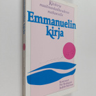 Pat Rodegast ym. : Emmanuelin kirja : maailmankaikkeuden ... - pikkukuva 1