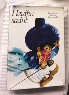 Wilhelm Hauff - Hauffin sadut (sid.)