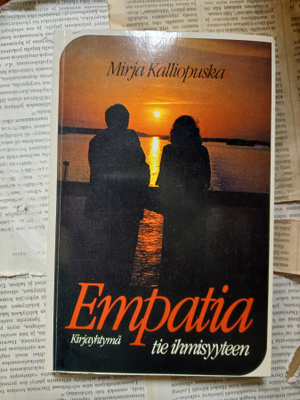 Mirja Kalliopuska - Empatia: tie ihmisyyteen (nid.)