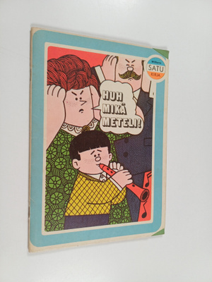 Olle Snismarck : Huh mikä meteli!